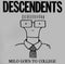 Descendents –  Milo Goes To College