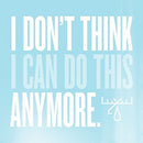 Moose Blood – I Don't Think I Can Do This Anymore