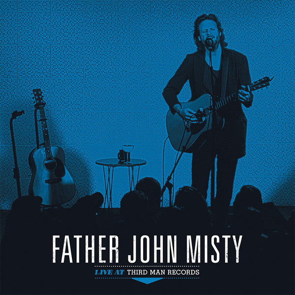 Father John Misty - Live at Third Man Records