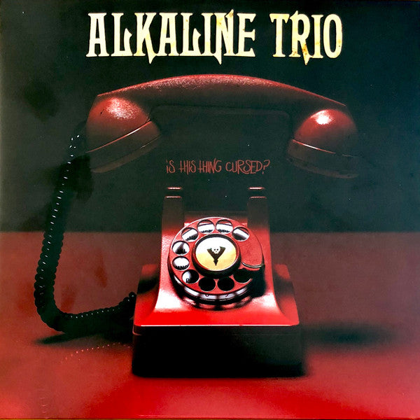 Alkaline Trio - Is This Thing Cursed?