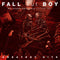 Fall Out Boy - Believers Never Die Vol 2