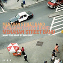 Menahan Street Band – Make The Road By Walking