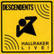 Descendents –  Hallraker