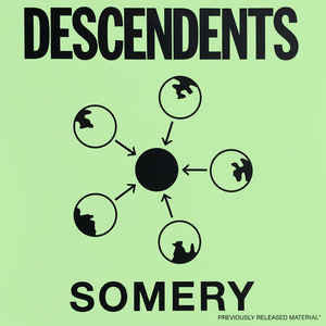 Descendents –  Somery
