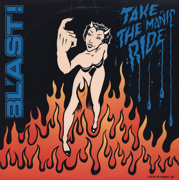 Bl'ast! - Take The Manic Ride
