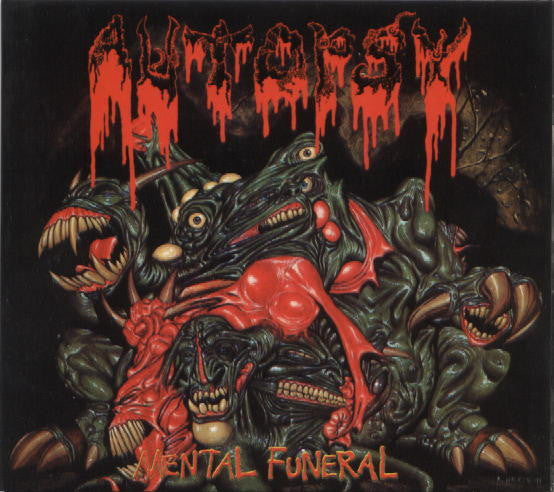 Autopsy  – Mental Funeral