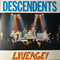 Descendents –  Liveage