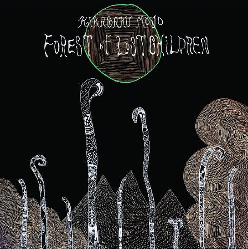 Kikagaku Moyo – Forest Of Lost Children