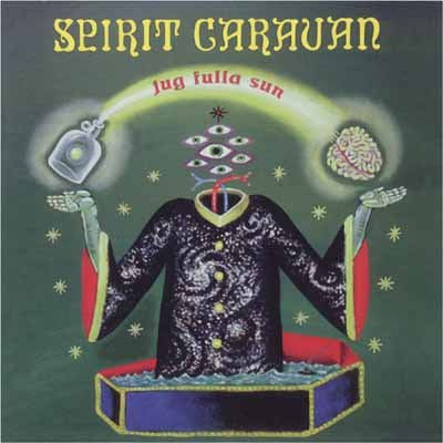 Spirit Caravan – Jug Fulla Sun