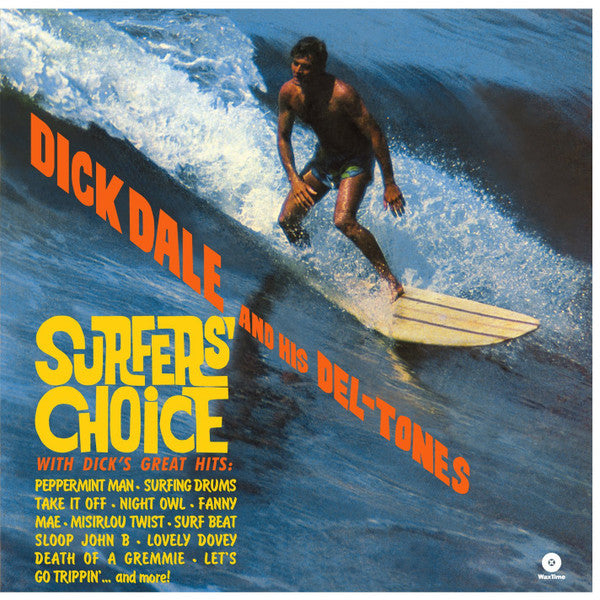 Dick Dale & His Del-Tones - Surfer's Choice