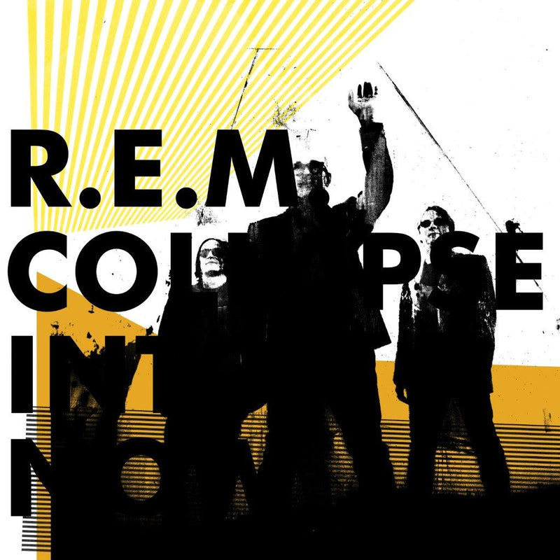 R.E.M. - Around The Sun  & Collapse Into Now
