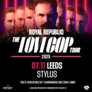 Royal Republic 07/11/25 @ Stylus