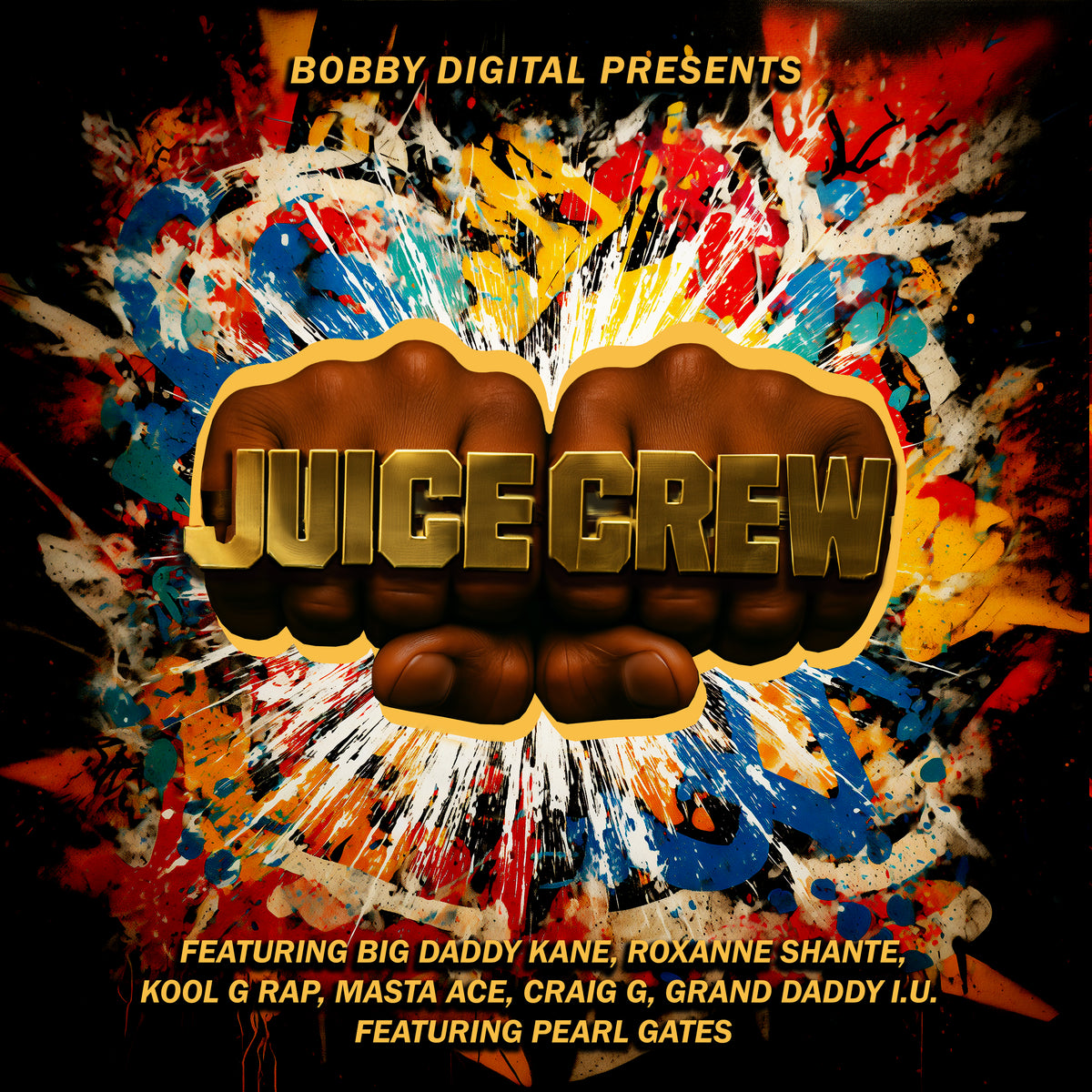 RZA, Juice Crew   Big Daddy Kane,   Craig G, Roxanne  Shanté, Kool G Rap  Granddaddy I.U.,   Masta Ace,   Pearl Gates - Bobby Digital Presents: The Juice Crew - Limited RSD 2026