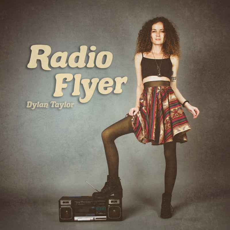 Dylan Taylor - Radio Flyer EP