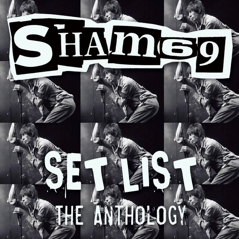 Sham 69 – Set List: The Anthology