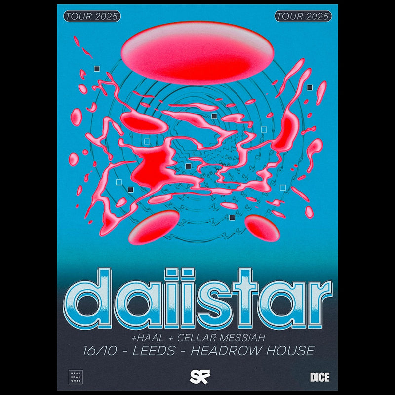 Daiistar 16/10/25 @ Headrow House