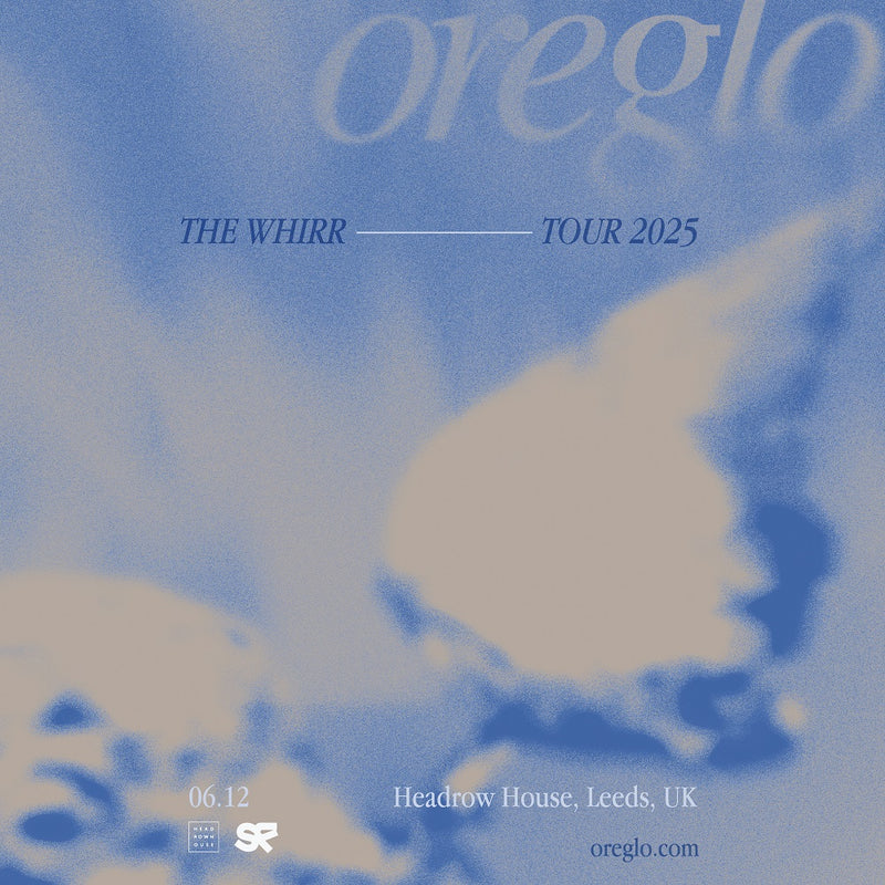oreglo 06/12/25 @ Headrow House