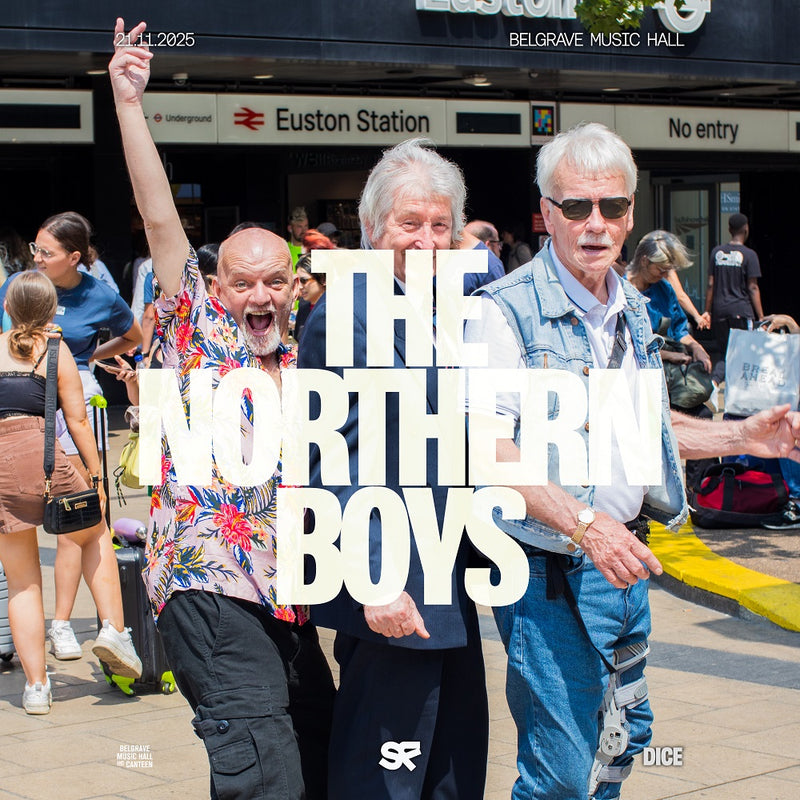 Northern Boys (The) 21/11/25 @ Belgrave Music Hall