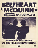 Beefheart & Mcquinn 21/05/26 @ Headrow House