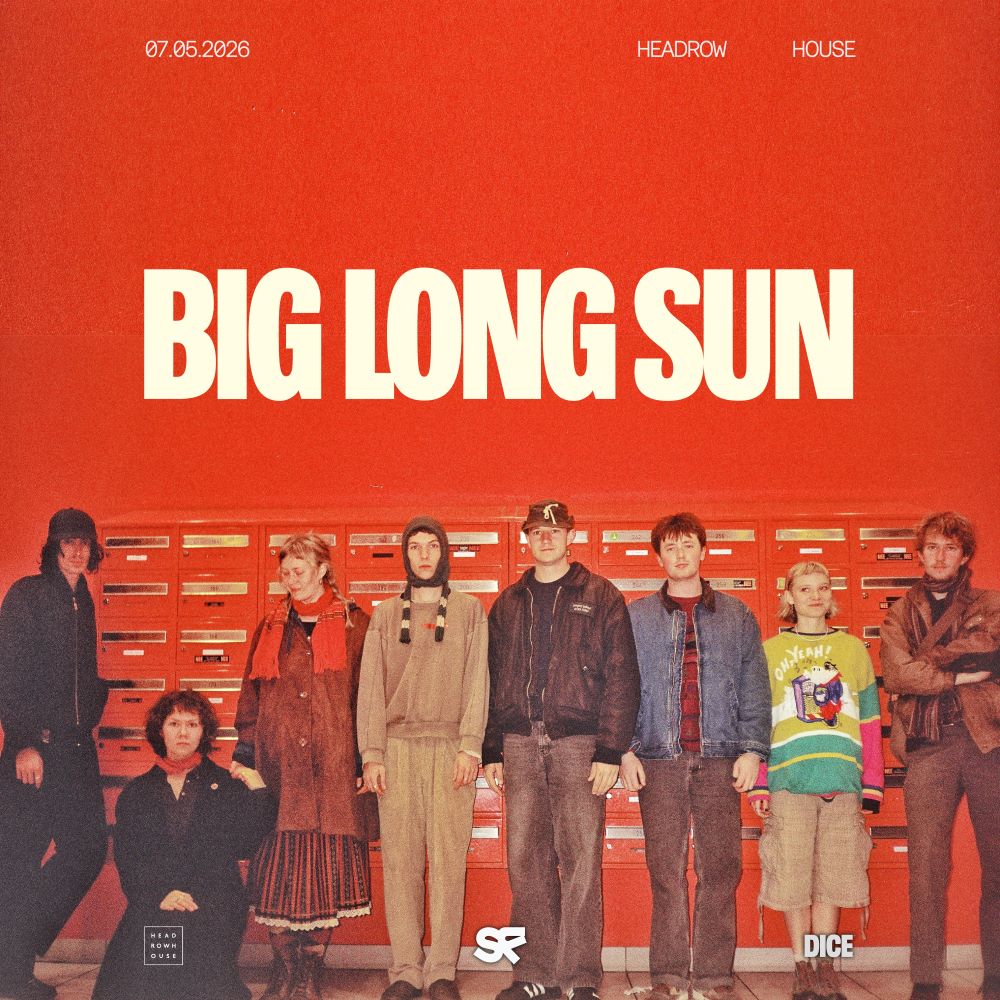 Big Long Sun 07/05/26 @ Headrow House