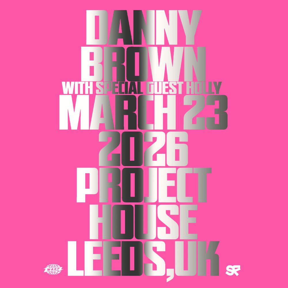 Danny Brown  23/03/26 @ Project House