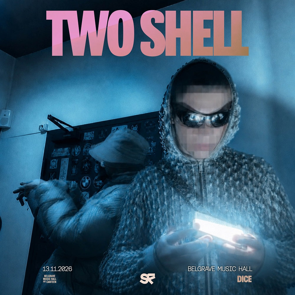 Two Shell (DJ Set) 13/11/26 @ Belgrave Music Hall