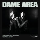 Dame Area 06/11/24 @ Headrow House