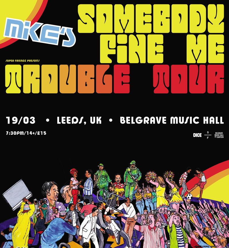 MIKE 19/03/24 @ Belgrave Music Hall