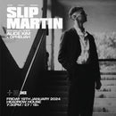Slip Martin 19/01/24 @ Headrow House