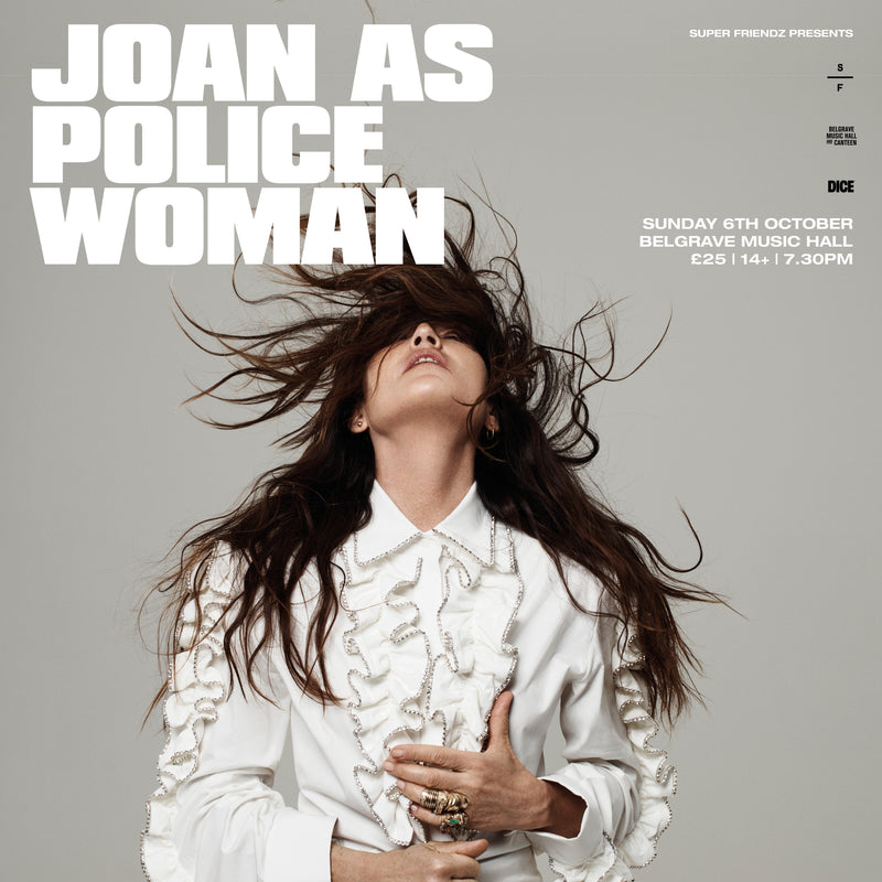 Joan As Police Woman 06/10/24 @ Belgrave Music Hall