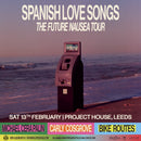 Spanish Love Songs 13/02/27 @ Project House