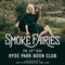 Smoke Faries 24/11/23 @ Hyde Park Book Club