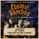 Cosmic Psychos 10/07/24 @ The Key Club