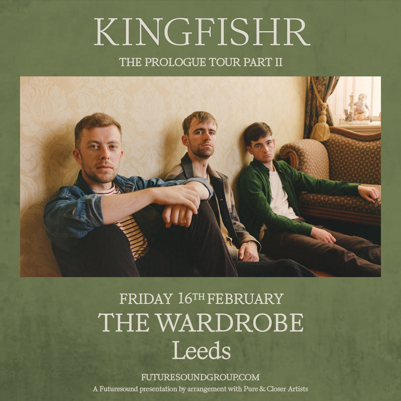 Kingfishr 16/02/24 @ Wardrobe