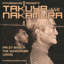 Takuya Nakamura 27/03/26 @ Wardrobe