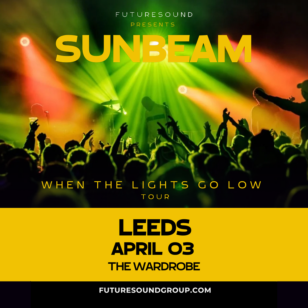 Sunbeam 03/04/26 @ Wardrobe