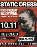 Static Dress 10/11/23 @ The Key Club