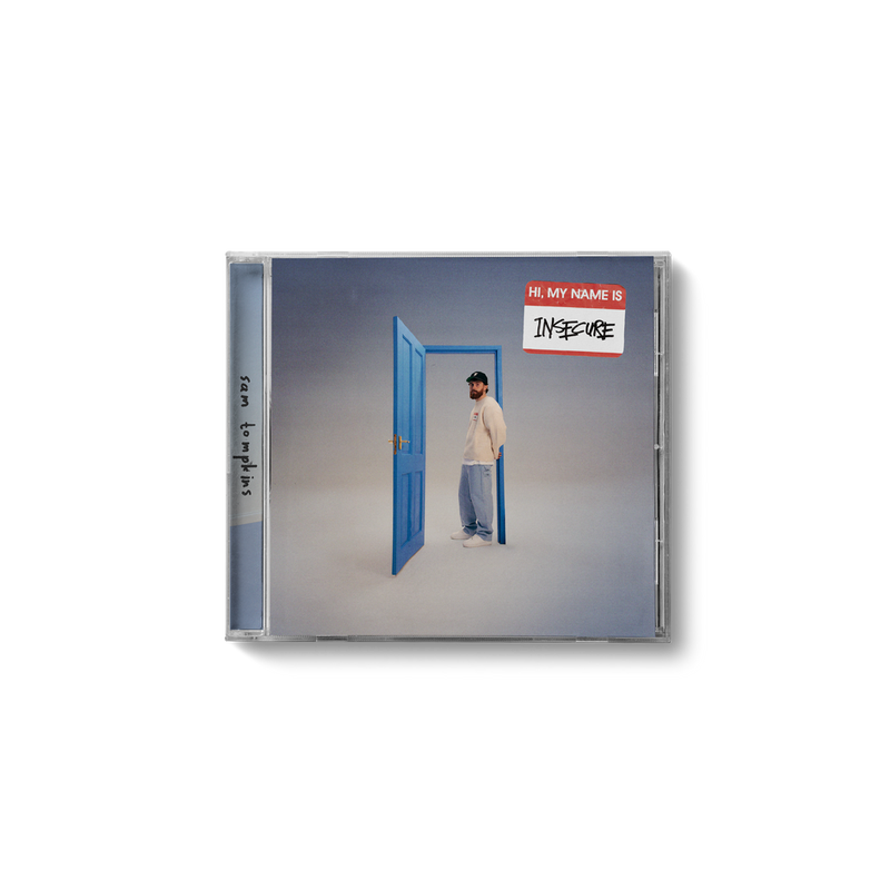 Sam Tompkins - hi, my name is insecure