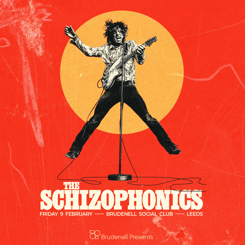 Schizophonics (The) 09/02/24 Brudenell Social Club