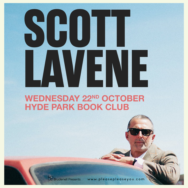 Scott Lavene 22/10/25 @ Hyde Park Book Club