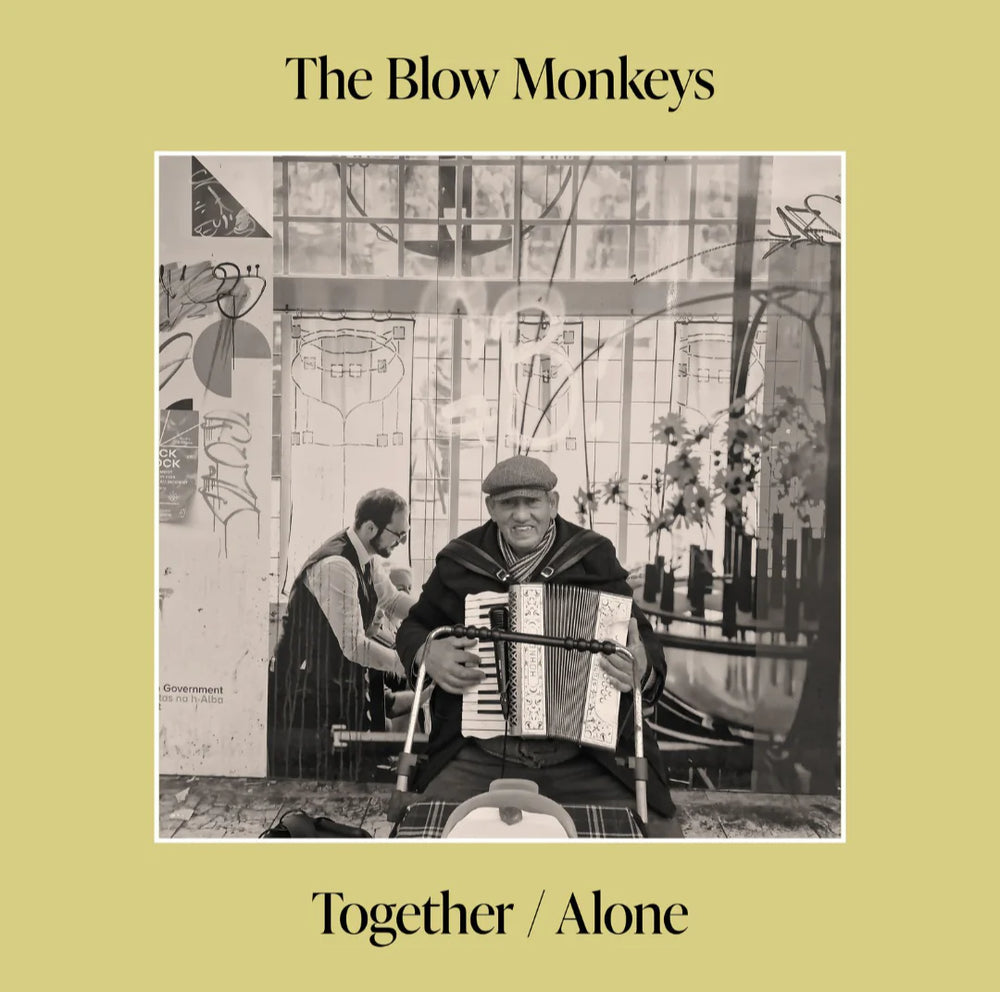 Blow Monkeys (The) - Together / Alone