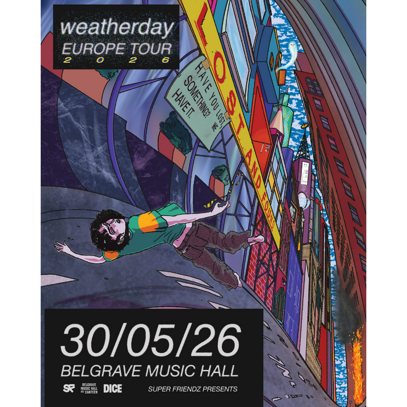 Weatherday 30/05/26 @ Belgrave Music Hall