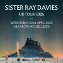 Sister Ray Davies 22/04/26 @ Headrow House
