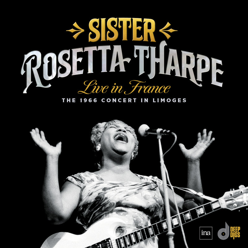 Sister Rosetta Tharpe - Live in France: The 1966 Concert In Limoges - Limited RSD 2024