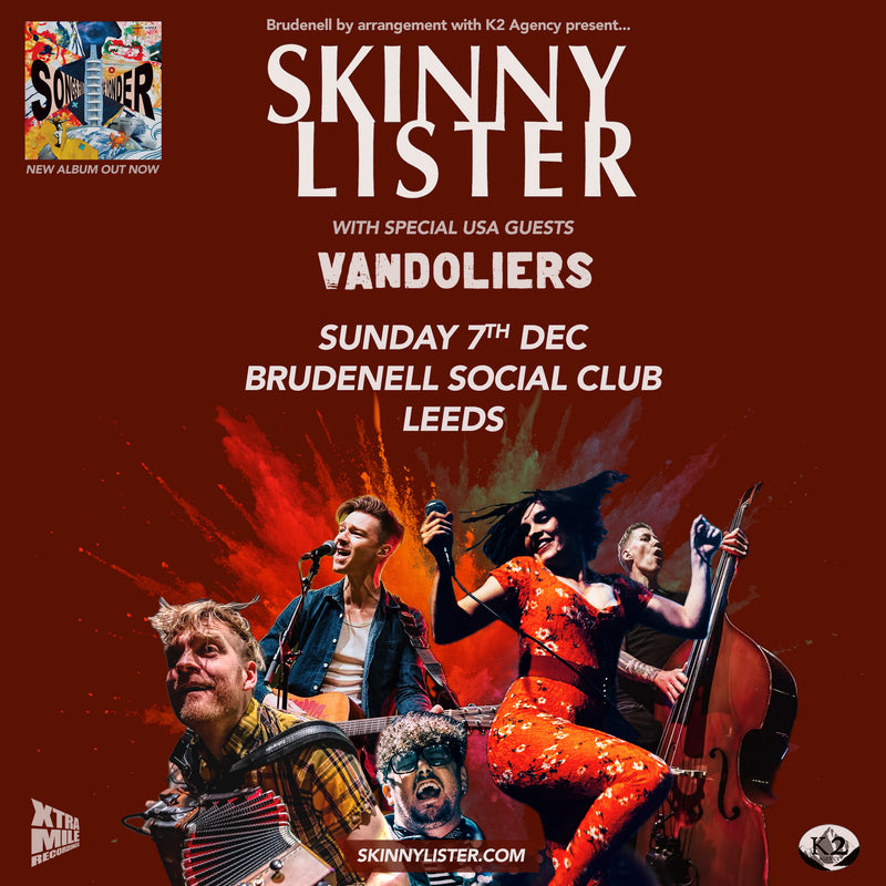 Skinny Lister 07/12/25 @ Brudenell Social Club