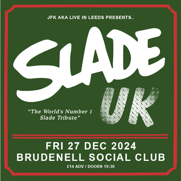 Slade UK 27/12/24 @ Brudenell