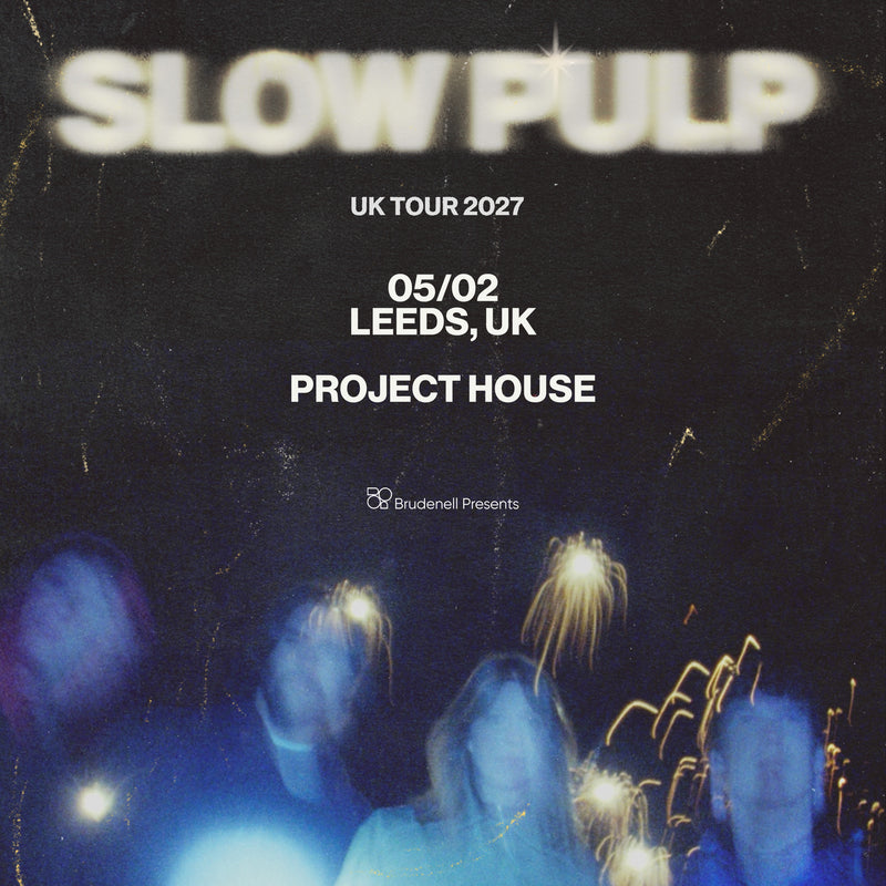 Slow Pulp 05/02/27 @ Project House