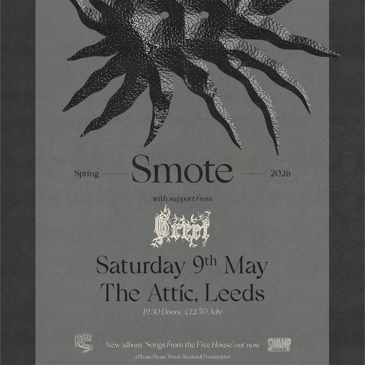 Smote 09/05/26 @ The Attic