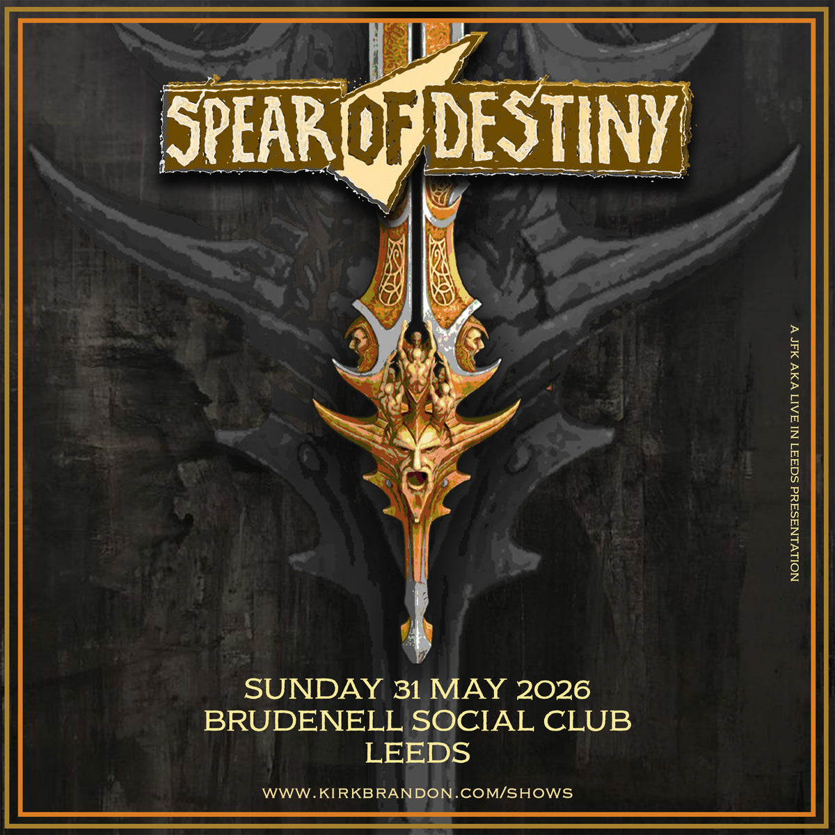 Spear Of Destiny 31/05/26 @ Brudenell Social Club