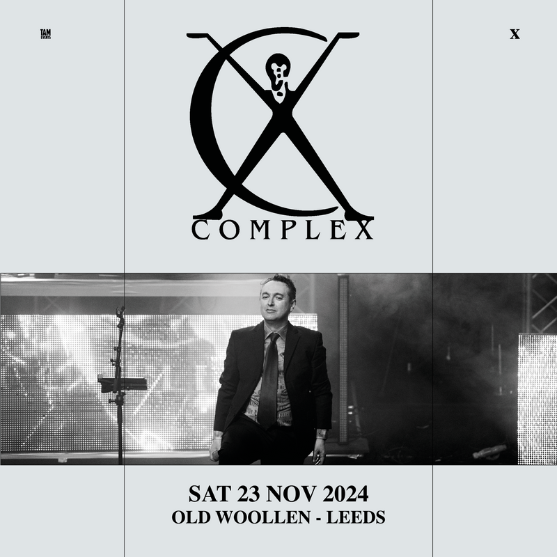 Cassandra Complex (The) 23/11/24 @ The Old Woollen, Farsley